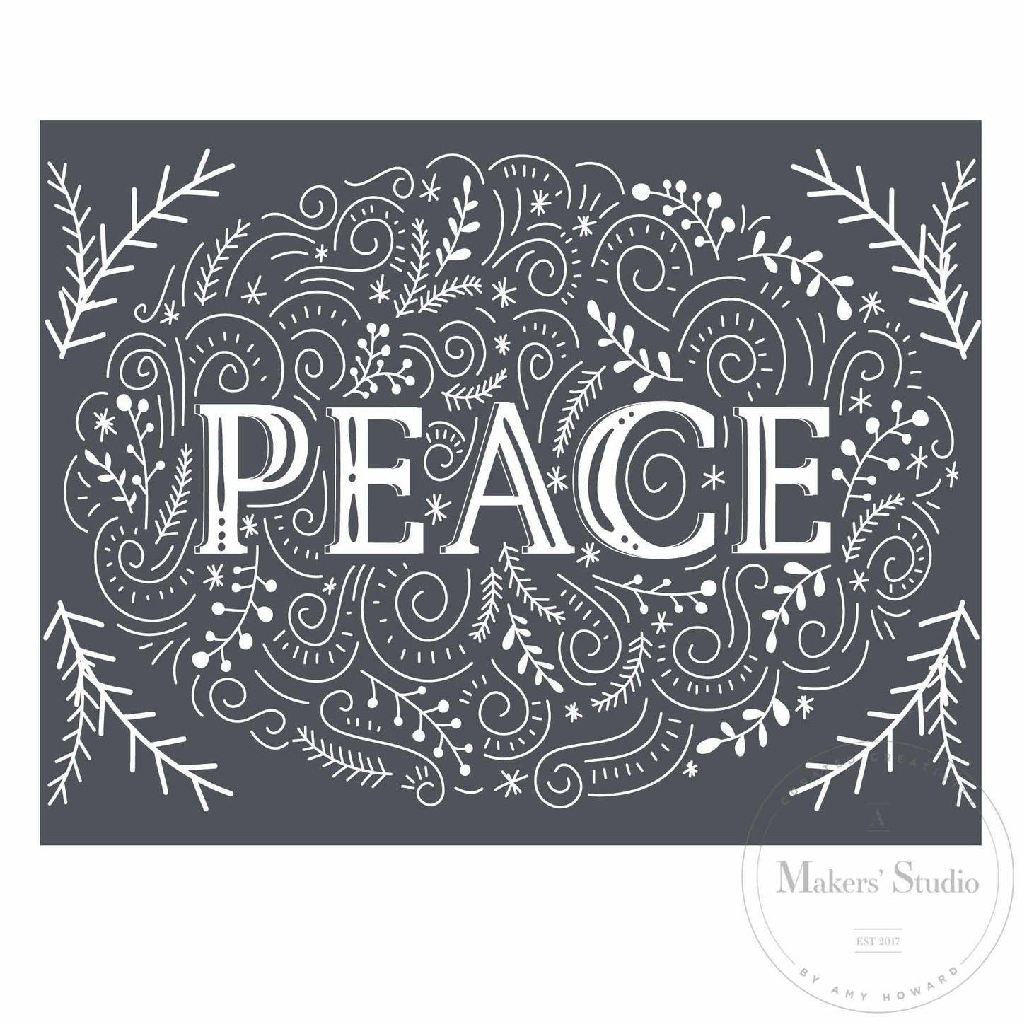 Stencils - A Makers Studio - Peace to All - 8.5" x 11"