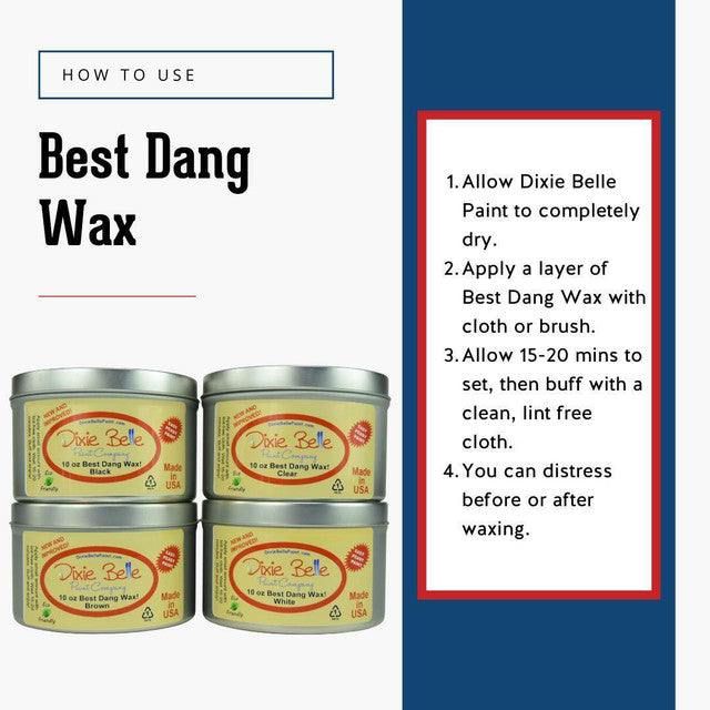 Dixie Belle - Wax - Best Dang Wax - Clear