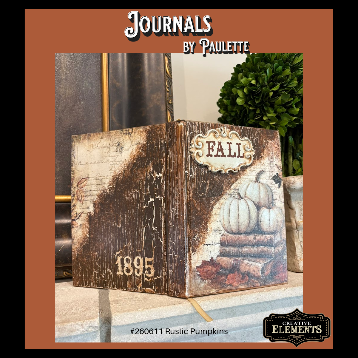 Journals-by Paulette-260611 Rustic Pumpkin