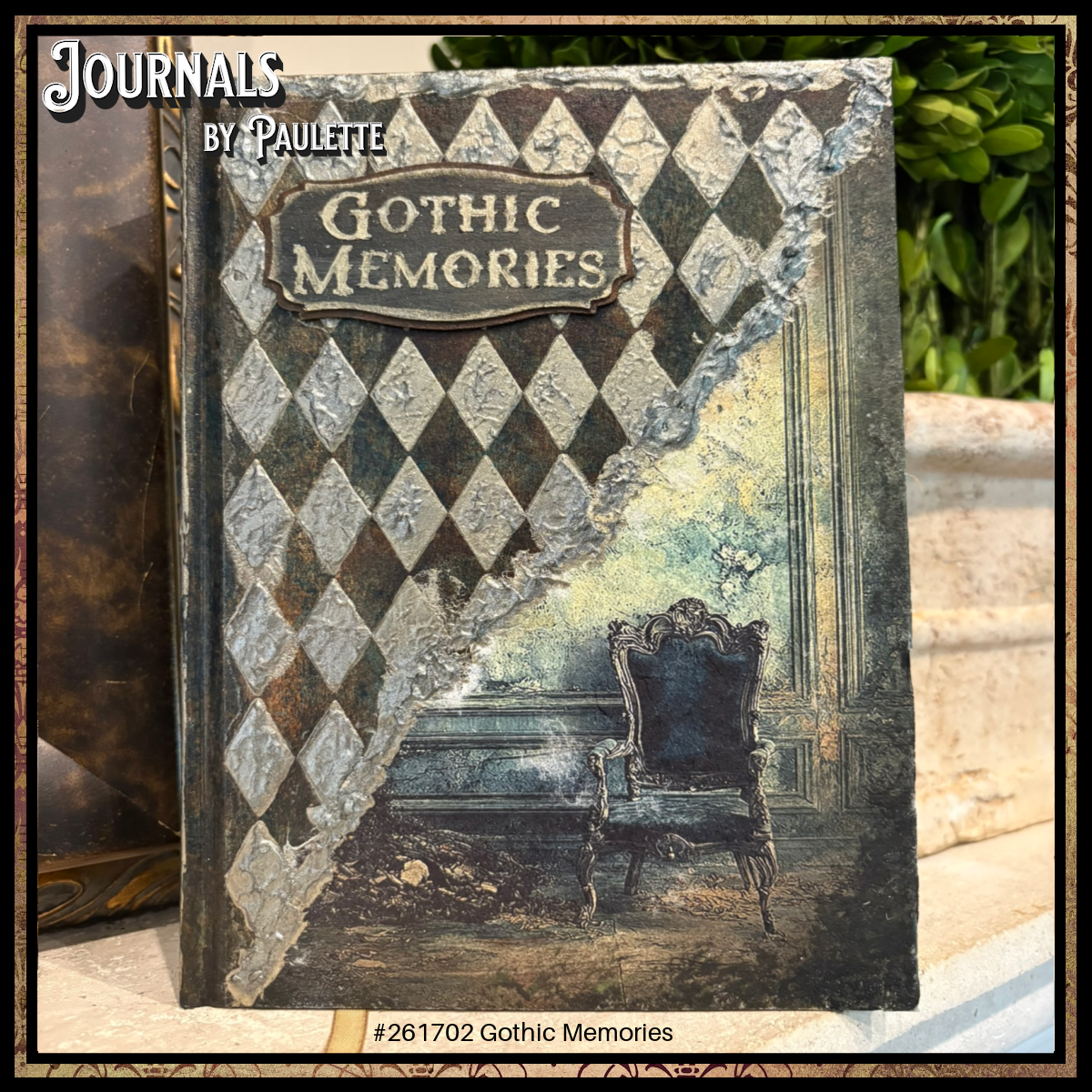 Journals-by Paulette-261702 Gothic Memories