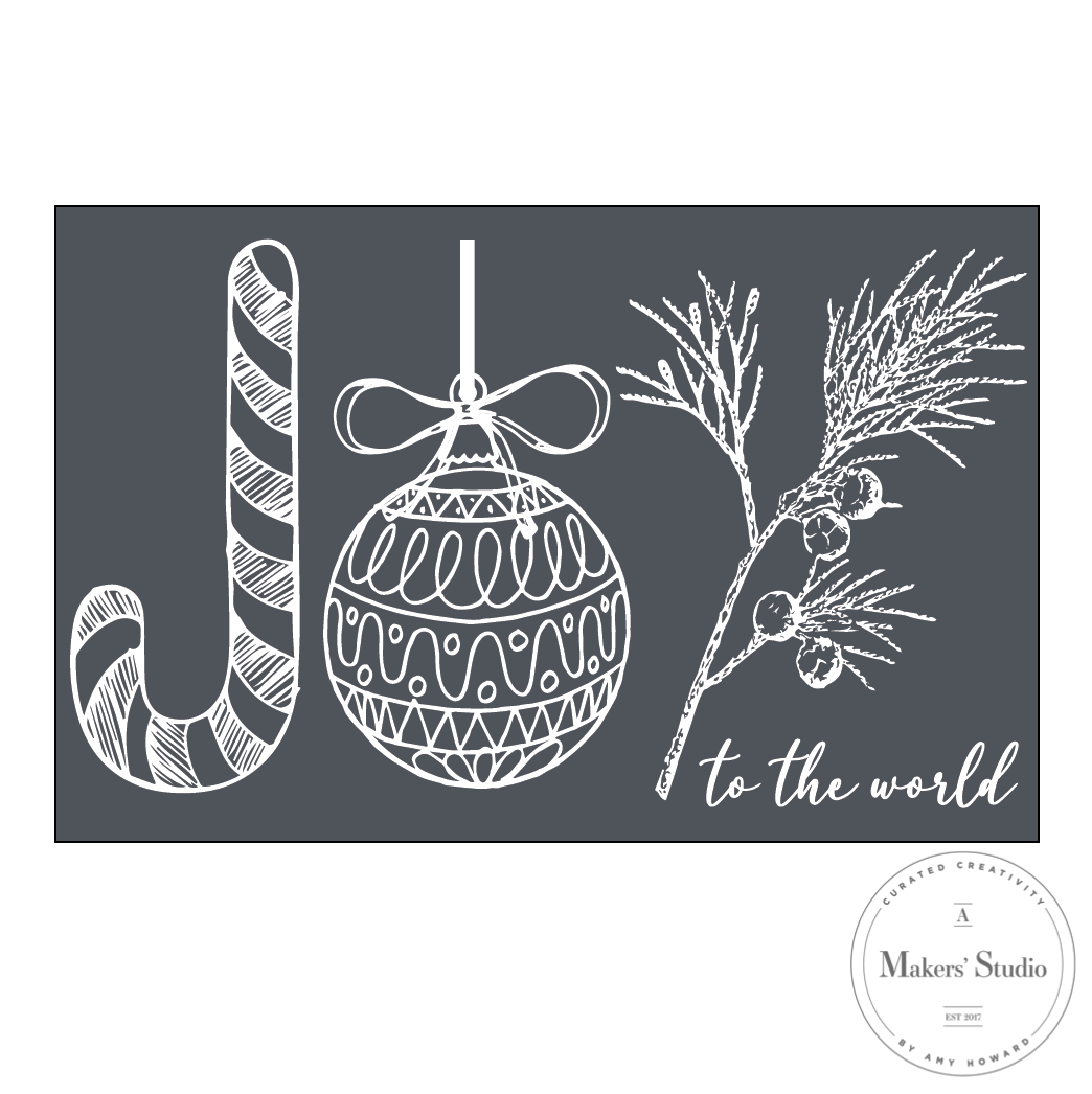 Stencils - A Makers Studio - Joy to The World - 5.5" x 8.5"